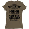 Super Cool Nana Of A Freaking Awesome Grandson Ladies Fitted T-Shirt