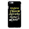 wishing you lovely mother's day iPhone 6/6s Plus Case