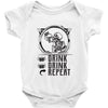 DRINK DRINK REPEAT Baby Onesie