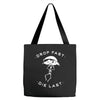 drop fast die last back Tote Bags
