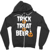 trick or treat or beer Zipper Hoodie