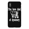 you have died of dysentery iPhoneX