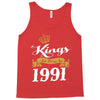 kings are born in 1991 Tank Top