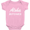 aloha biches Baby Bodysuit