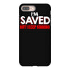 i'm saved but i keep sinning iPhone 8 Plus
