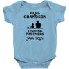 Papa And Grandson Fishing Partners For Life Infant Clothing