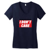 Breaking News i Don't Care Women's V-Neck T-Shirt