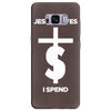 jesus saves i spend funny statement Samsung Galaxy S8 Plus