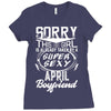 This Girl Is Taken By A Super Sexy April Boyfriend Ladies Fitted T-Shirt