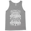 Real Kings Are Born On September 5 Tank Top