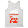 can't scare me halloween funeral direct Tank Top
