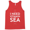i need vitamin sea Tank Top
