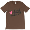 good morning handsome T-Shirt