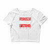 please drag across the finish line Crop Top