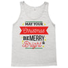 may your christmas be merry &amp; bright Tank Top