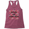 Never Say Game Over Racerback Tank