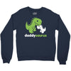daddysaurus dinosaur dino Crewneck Sweatshirt