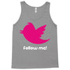 follow me Tank Top