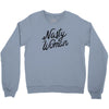 nasty woman Crewneck Sweatshirt