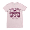 world's most awesome mom Ladies Fitted T-Shirt