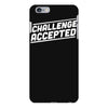 challenge accepted iPhone 6 Plus/6s Plus Case