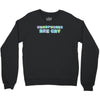 homophones are gay Crewneck Sweatshirt