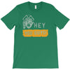 hey you guys T-Shirt