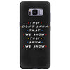 They Don't That We Know They Know We Know Samsung Galaxy S8 Plus