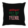 where's the tylenol Throw Pillow
