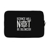 science will not be silenced Laptop sleeve