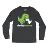 daddysaurus dinosaur dino Long Sleeve Shirts