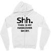 shh my hangover t shirt funny beer college drunk s 3xl Zipper Hoodie