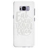 eat well travel often Samsung Galaxy S8 Plus