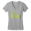 be vegan Women's V-Neck T-Shirt