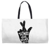 things will work out Weekender Totes