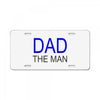 dad the man License Plate
