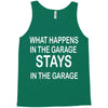 stays in the garage Tank Top