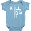 killing it Baby Bodysuit