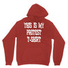 My First Protest T-Shirt Unisex Hoodie