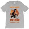 kwyjibo T-Shirt