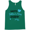 Happy First Father's Day Daddy Tank Top