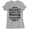 Perfect Freakin Grandmom Ladies Fitted T-Shirt