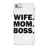 wife mom boss iPhone 7 Case
