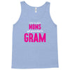 Only The Best Moms Get Promoted To Gram Tank Top