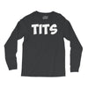 tits Long Sleeve Shirts
