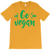go vegan T-Shirt
