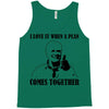 i love it when a plan comes together Tank Top