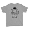 queens are born in april (2) Youth Tee