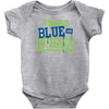 i bleed blue and green Baby Bodysuit