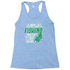 talk to myself fishing Racerback Tank